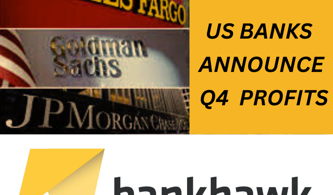 US Banks Announce Q4 Profits